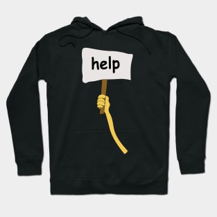 help me Hoodie